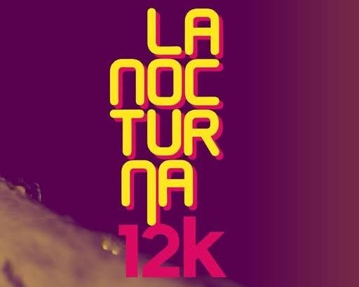 La Nocturna 12K